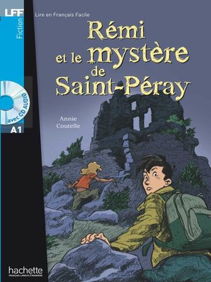 cover image of LFF A1--Rémi et le mystère de St-Péray
